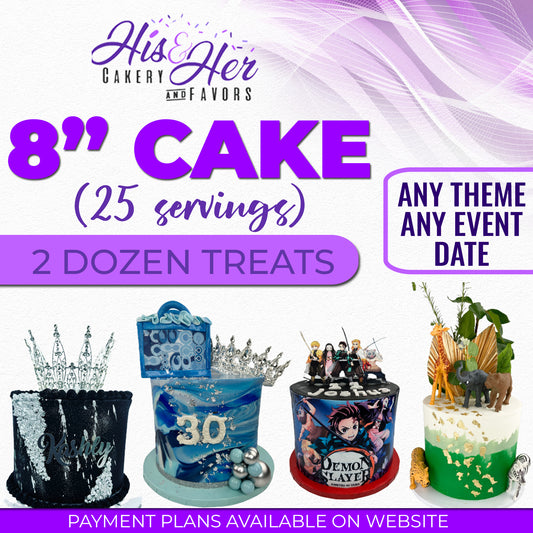 8" Cake ( 25 servings)  With 2 Dozen Treats (FREESTYLE DESIGN)