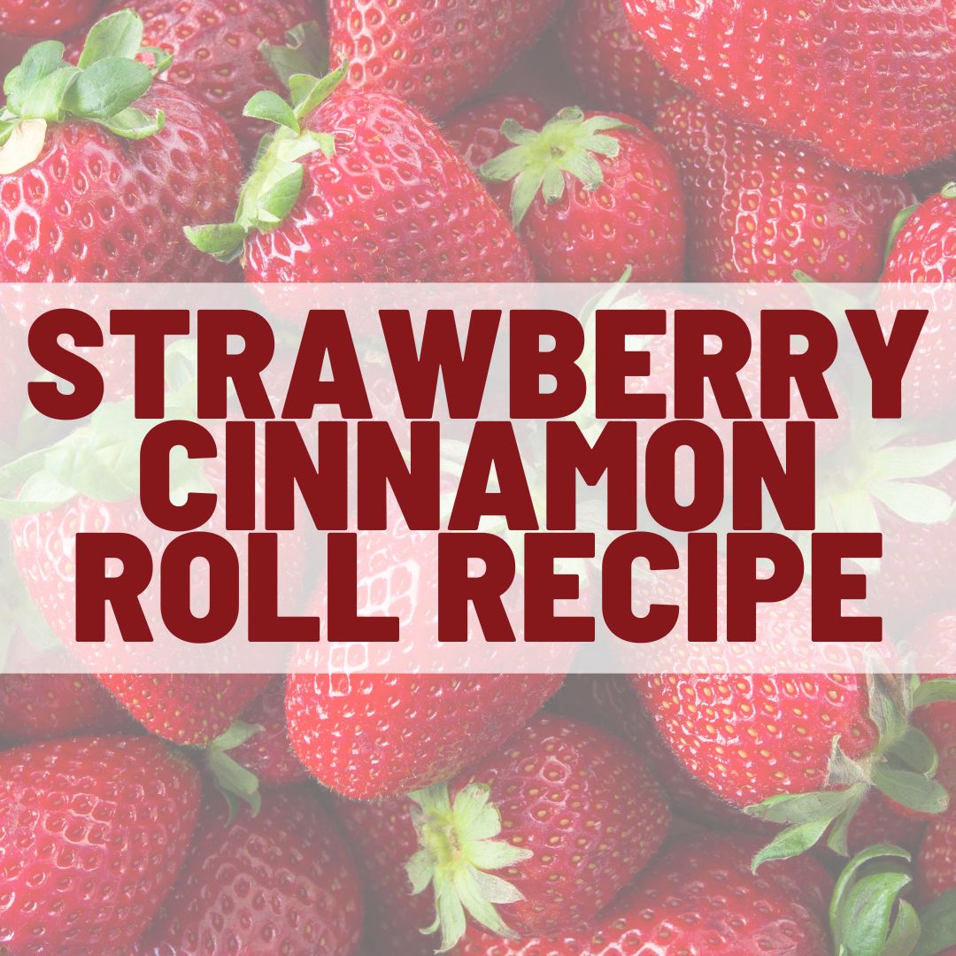 Strawberry Cinnamon Roll recipe